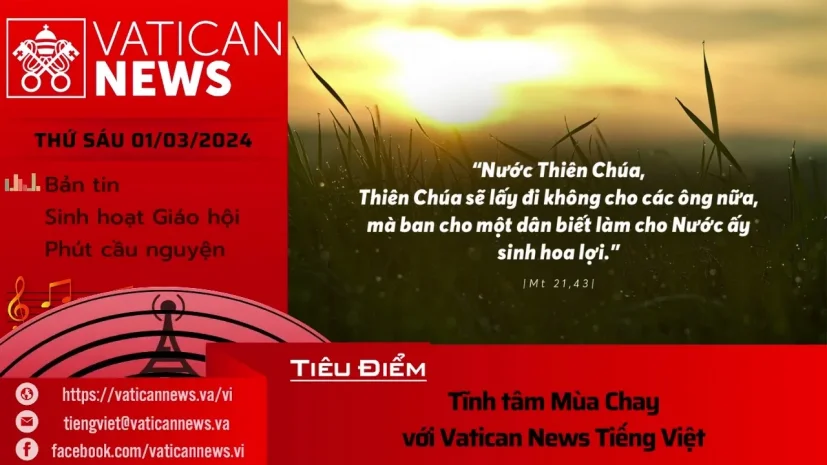 Radio thứ Sáu 01/03/2024 – Vatican News Tiếng Việt