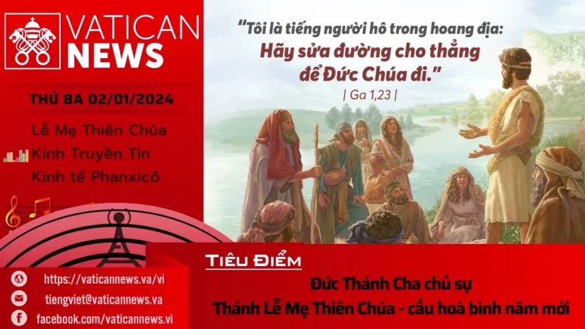 Radio thứ Ba 02/01/2024 – Vatican News Tiếng Việt
