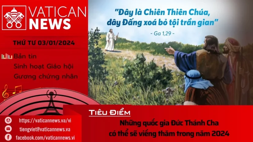 Radio thứ Ba 03/01/2024 – Vatican News Tiếng Việt