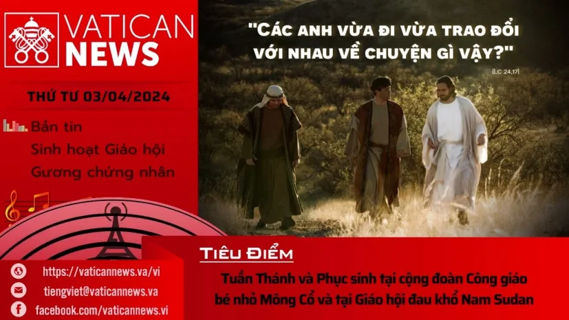 Radio thứ Tư 03/04/2024 – Vatican News Tiếng Việt