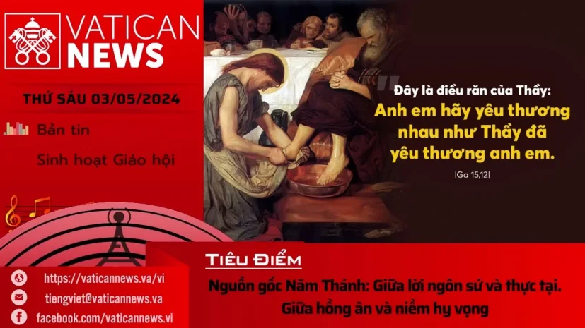 Radio thứ Sáu 03/05/2024 – Vatican News Tiếng Việt