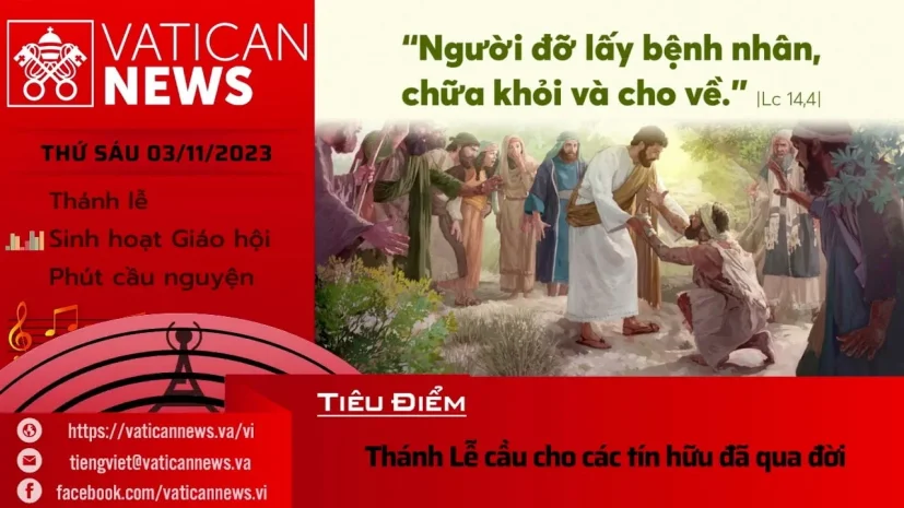 Radio thứ Sáu 03/11/2023 – Vatican News Tiếng Việt