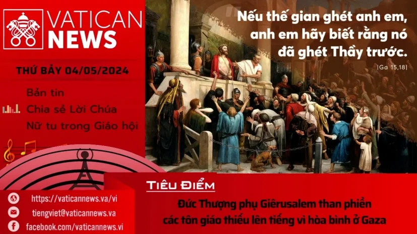 Radio thứ Bảy 04/05/2024 – Vatican News Tiếng Việt