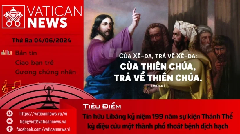 Radio thứ Ba 04/06/2024 – Vatican News Tiếng Việt