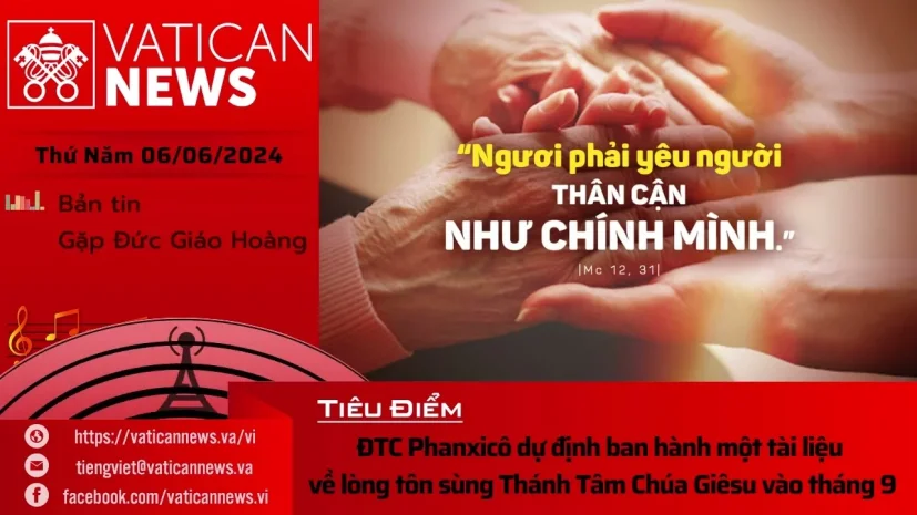 Radio thứ Năm 06/06/2024 – Vatican News Tiếng Việt
