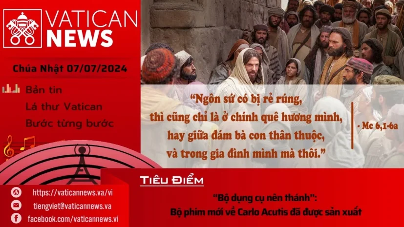 Radio Chúa Nhật 07/07/2024 – Vatican News Tiếng Việt