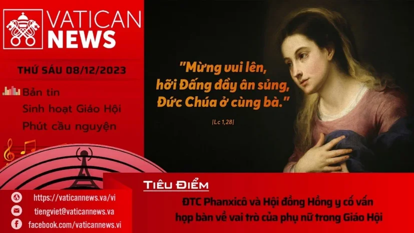 Radio thứ Sáu 08/12/2023 – Vatican News Tiếng Việt