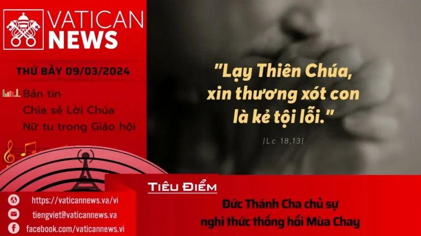 Radio thứ Bảy 09/03/2024 – Vatican News Tiếng Việt