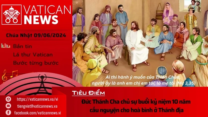 Radio Chúa Nhật 09/06/2024 – Vatican News Tiếng Việt