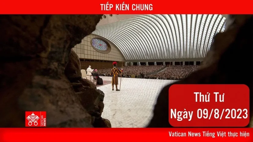 Tiếp kiến chung 9/8/2023 – ĐTC Phanxicô: Đại hội Giới trẻ Thế giới là ví dụ về một thế giới huynh đệ, không hận thù