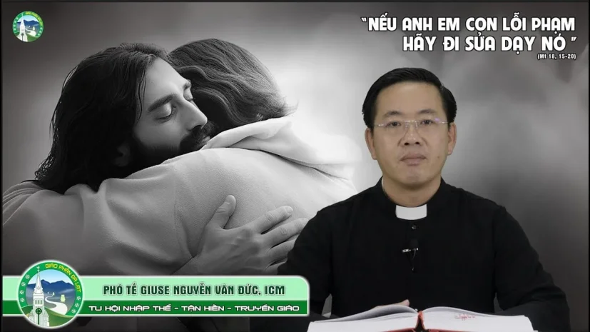 Bài Giảng | Chúa Nhật 23 Thường Niên – Năm A | Phó Tế Giuse Nguyễn Văn Đức, ICM