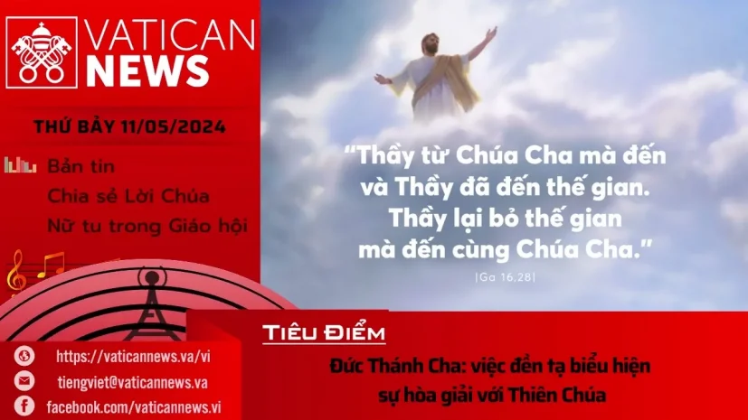 Radio thứ Bảy 11/05/2024 – Vatican News Tiếng Việt