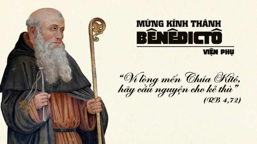 Ngày 11 Tháng 7: Thánh Bênêđictô, Viện Phụ