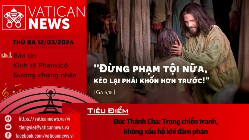 Radio thứ Ba 12/03/2024 – Vatican News Tiếng Việt