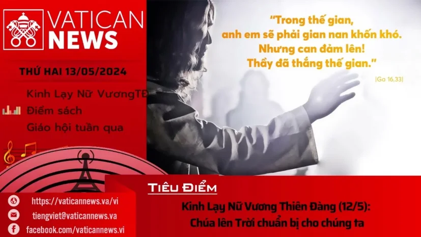 Radio thứ Hai 13/05/2024 – Vatican News Tiếng Việt