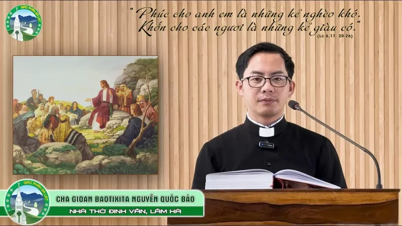 Bài Giảng Chúa nhật VI thường niên – Năm C | Cha Gioan B. Nguyễn Quốc Bảo