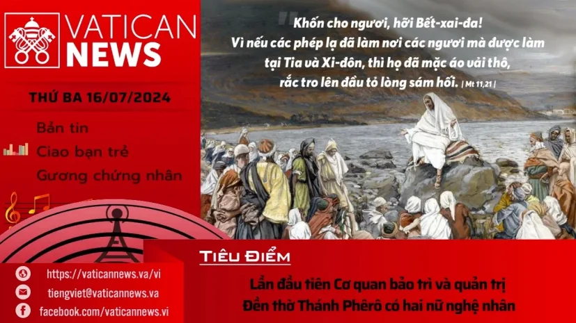 Radio thứ Ba 16/07/2024 – Vatican News Tiếng Việt