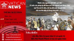 Radio thứ Ba 16/07/2024 – Vatican News Tiếng Việt