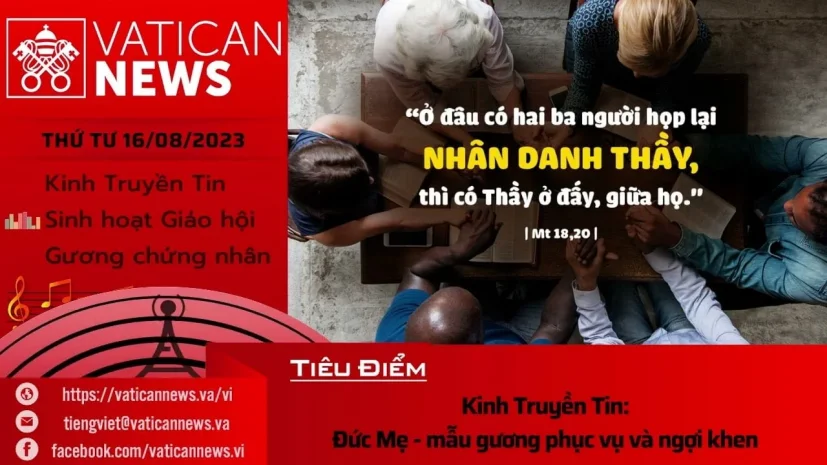 Radio thứ Tư 16/08/2023 – Vatican News Tiếng Việt