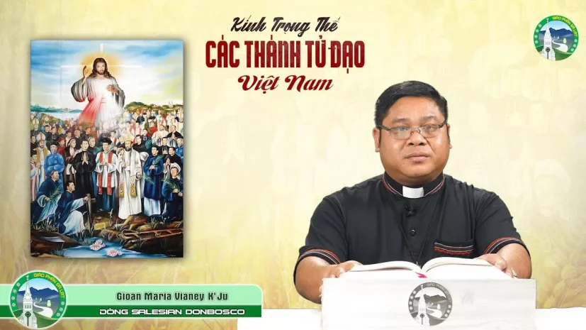 Bài Giảng K’Ho CN 33 TNB – Kính Trọng Thể Các Thánh Tử Đạo VN |Cha Gioan Maria Vianey K’Ju, SDB.