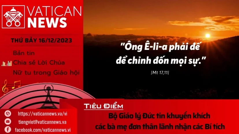 Radio thứ Bảy 16/12/2023 – Vatican News Tiếng Việt