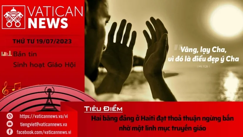 Radio thứ Tư 19/07/2023 – Vatican News Tiếng Việt