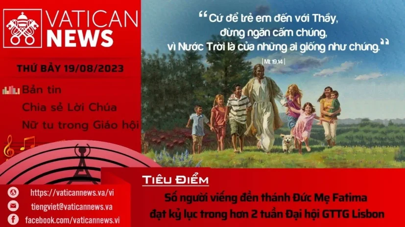 Radio thứ Bảy 19/08/2023 – Vatican News Tiếng Việt