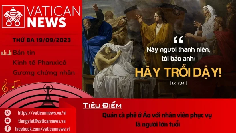 Radio thứ Ba 19/09/2023 – Vatican News Tiếng Việt