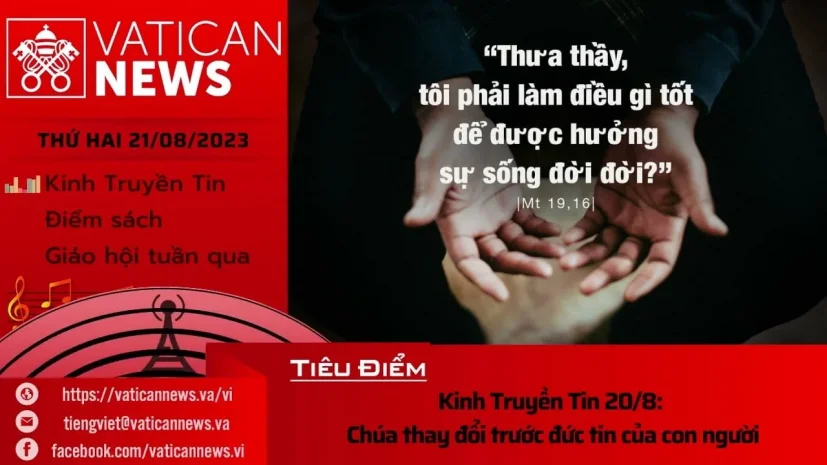 Radio thứ Hai 21/08/2023 – Vatican News Tiếng Việt