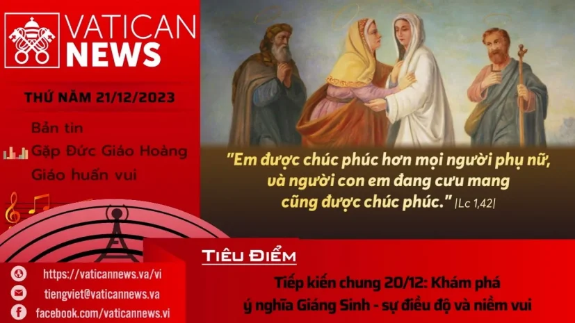 Radio thứ Năm 21/12/2023 – Vatican News Tiếng Việt