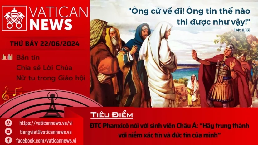 Radio thứ Bảy 22/06/2024 – Vatican News Tiếng Việt