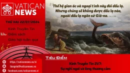 Radio thứ Hai 22/07/2024 – Vatican News Tiếng Việt