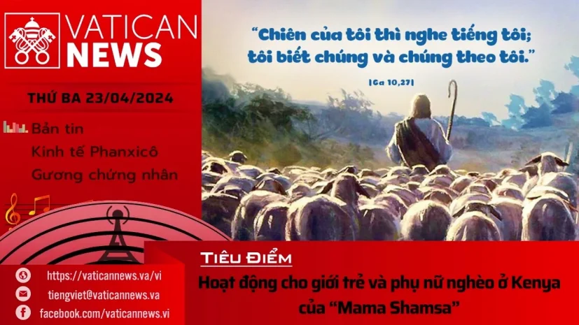 Radio thứ Ba 23/04/2024 – Vatican News Tiếng Việt