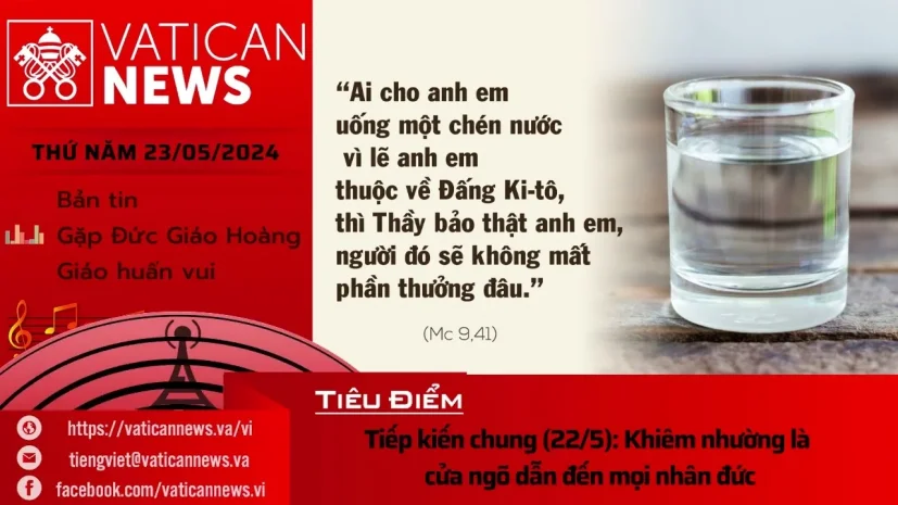 Radio thứ Năm 23/05/2024 – Vatican News Tiếng Việt