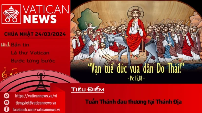 Radio Chúa Nhật 24/03/2024 – Vatican News Tiếng Việt