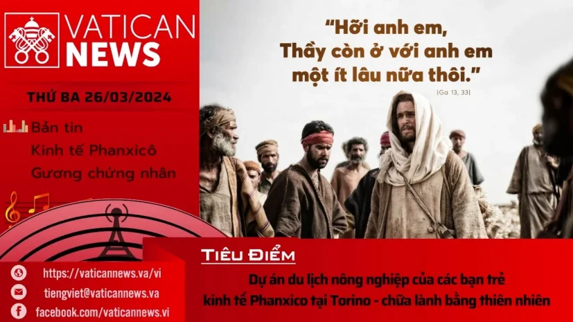 Radio thứ Ba 26/03/2024 – Vatican News Tiếng Việt