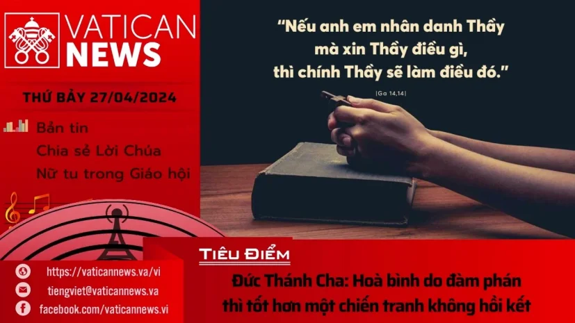 Radio thứ Bảy 27/04/2024 – Vatican News Tiếng Việt