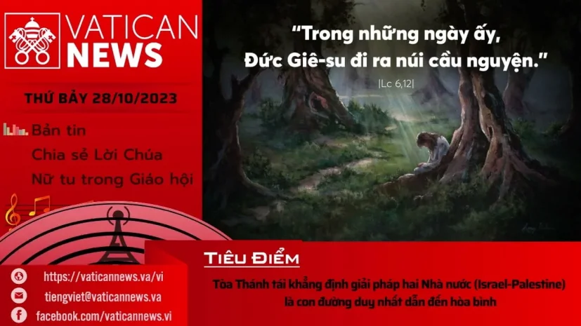 Radio thứ Bảy 28/10/2023 – Vatican News Tiếng Việt