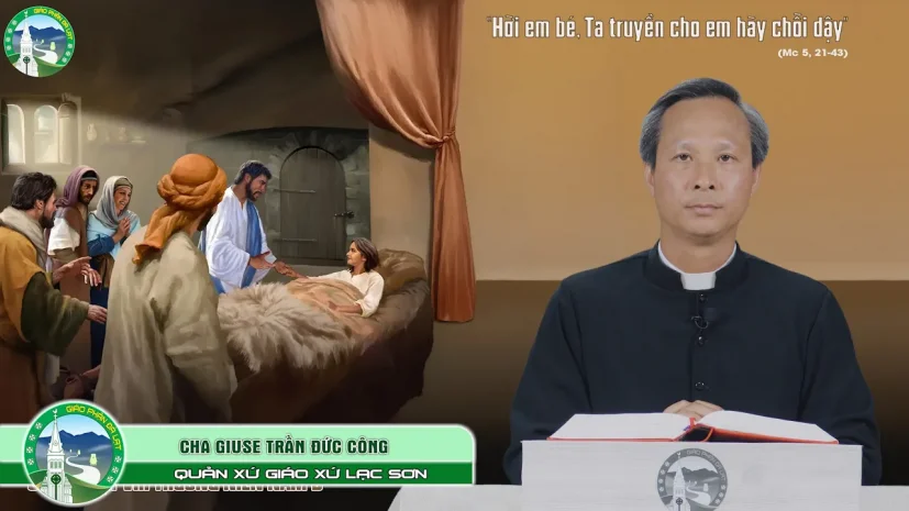 Lòng Quảng Đại Của Thiên Chúa – Lm. Giuse Trần Đức Công | Chúa Nhật XIII Thường Niên Năm B