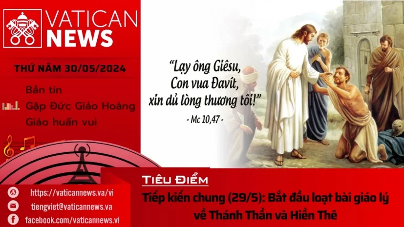 Radio thứ Năm 30/05/2024 – Vatican News Tiếng Việt