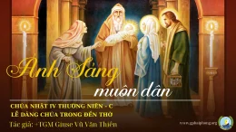 ÁNH SÁNG MUÔN DÂN – LỄ DÂNG CHÚA GIÊ-SU TRONG ĐỀN THỜ – ĐỨC TGM GIU-SE VŨ VĂN THIÊN