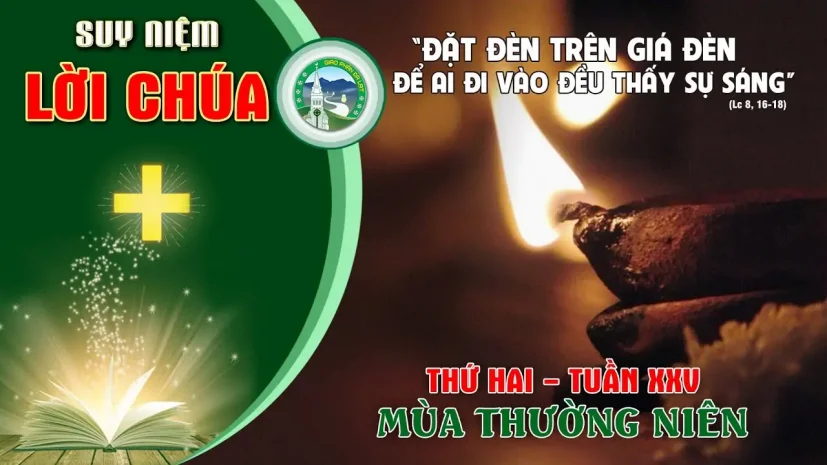 Suy Niệm Lời Chúa – Thứ Hai Tuần XXV Thường Niên.