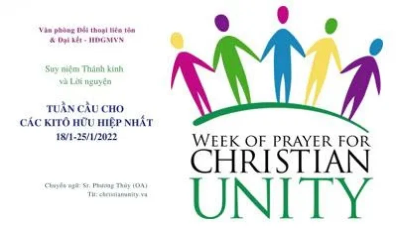 Tuần Cầu Cho Các Kitô Hữu Hiệp Nhất (từ 18 – 25/1/2022)