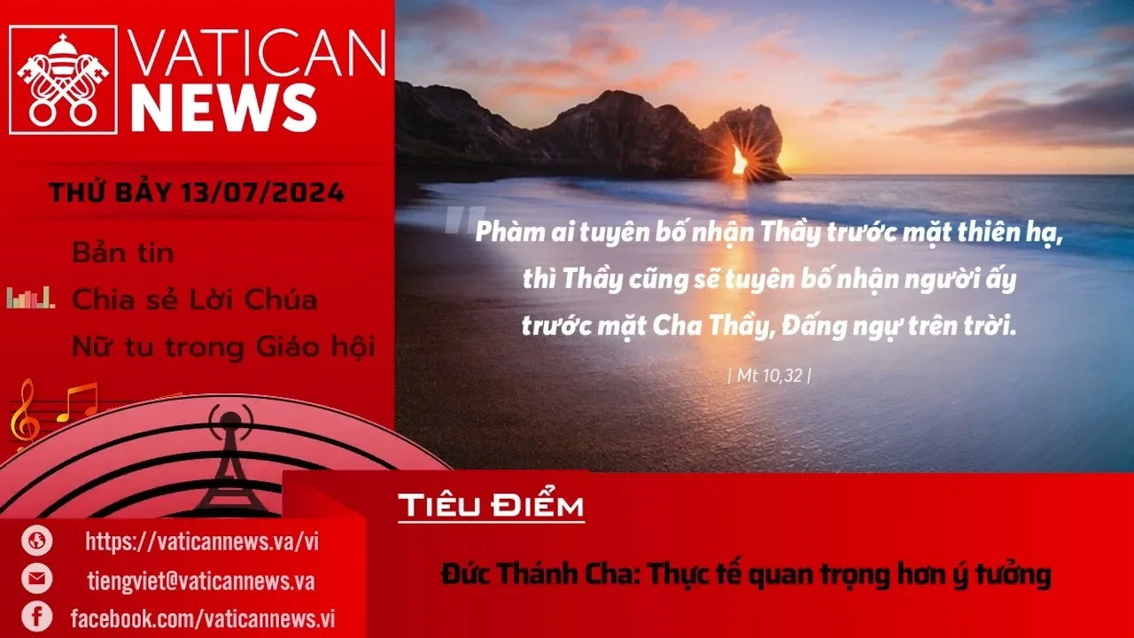 Radio thứ Bảy 13/07/2024 – Vatican News Tiếng Việt
