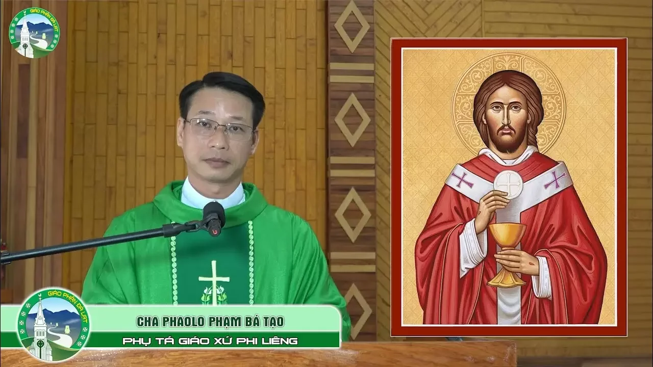 Bài Giảng | Chúa Nhật XX Thường Niên – Năm B | Lm. Phaolô Phạm Bá Tạo