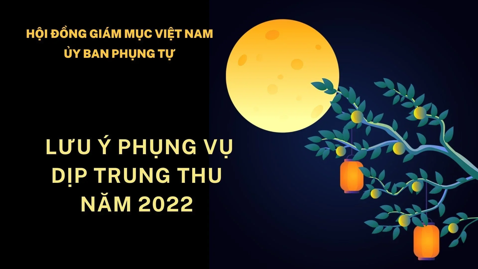 Ủy ban Phụng tự lưu ý phụng vụ dịp Trung Thu năm 2022