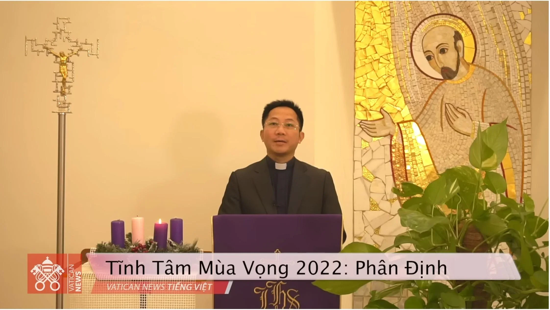 Tĩnh tâm Mùa Vọng 2022: Bài 2 – Biết mình và Phân định