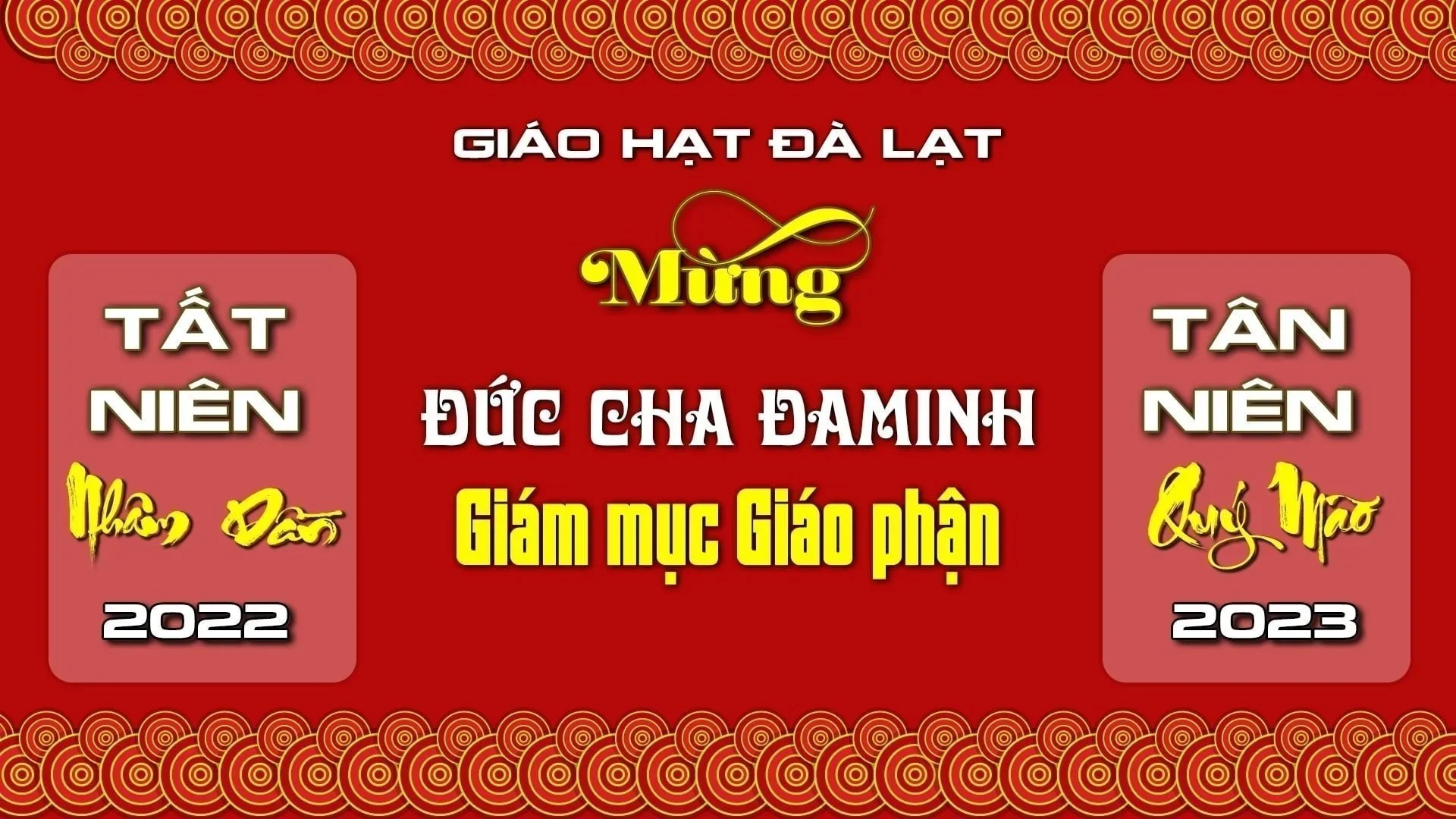 Trực tuyến Hạt Đà Lạt Chúc Tết Đức Cha Đaminh, Giám mục Giáo Phận, phát lúc 15g00, ngày 17/01/2023