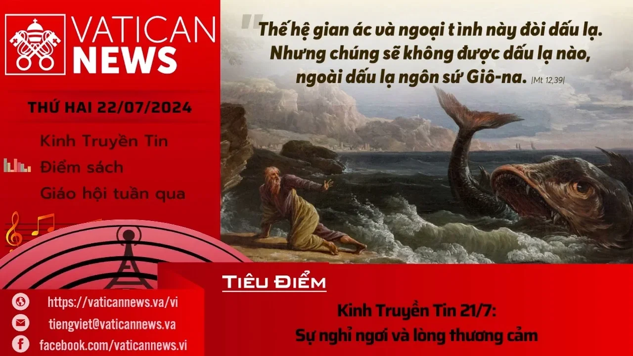 Radio thứ Hai 22/07/2024 – Vatican News Tiếng Việt