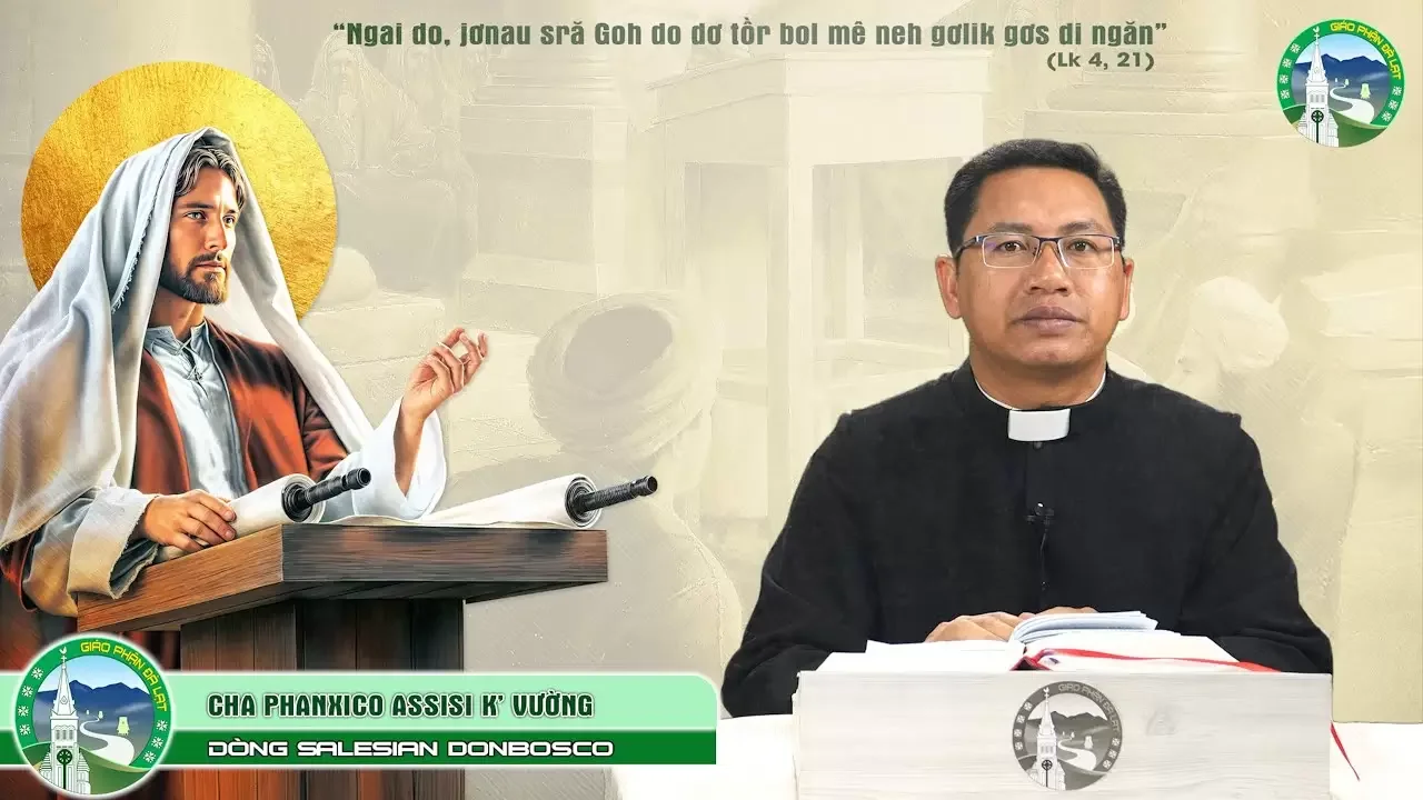 Bài Giảng K’ Ho – Chúa Nhật tuần III thường niên năm C | Cha Phanxicô Assisi K’ Vường, SDB.